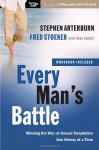 Every Man's Battle: Winning the War on Sexual Temptation One Victory at a Time - Stephen Arterburn, Fred Stoeker, Mike Yorkey