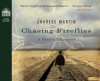 Chasing Fireflies - Charles Martin