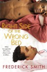 Right Side of the Wrong Bed - Frederick Smith