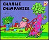 Charlie Chimpanzee - Tony Mitton