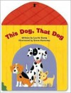 This Dog, That Dog - Laurie Young, Steve Haskamp