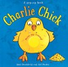 Charlie Chick (Board Books) - Nick Denchfield