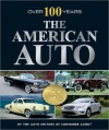 The American Auto: Over 100 Years - Consumer Guide