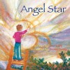 Angel Star - John King, Emma Turley