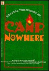 Camp Nowhere: Junior Novel - Cathy E Dubowski, Cathy East Dubowski