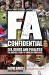 FA Confidential - David Davies, Henry Winter