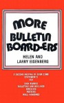 More Bulletin Board-Ers - Helen Eisenberg, Larry Eisenberg