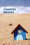 Country Messes - Jameson Dash