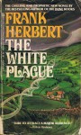 The White Plague - Frank Herbert