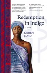Redemption in Indigo - Karen Lord