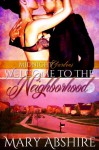 Welcome to the Neighborhood - Mary Abshire