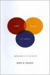 Mind, Language And Society: Philosophy In The Real World - John Rogers Searle