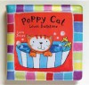 Poppy Cat Bath Books: Poppy Cat Loves Bathtime - Lara Jones
