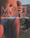 Most Wanted: The Olbricht Collection - Axel Heil, Thomas Demand, Marlene Dumas
