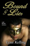 Bound By Lies - Lynn Kelling