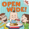 Open Wide! - Stephen Krensky, James Burks