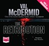 The Retribution - Val McDermid, Saul Reichlin