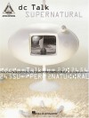 DC Talk - Supernatural - D.C. Talk