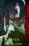Deck Mac Hall - Raven McAllan