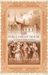 The Parliament House - Edward Marston