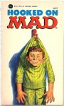 Hooked On Mad - Al Feldstein, MAD Magazine
