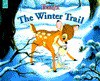 Disney's Bambi the Winter Trail: The Winter Trail - Kathy Henderson