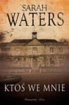Ktoś we mnie - Sarah Waters
