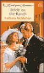 Bride on the Ranch - Barbara McMahon