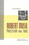 Precision and Soul: Essays and Addresses - Robert Musil, Burton Pike, David S. Luft