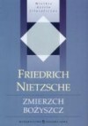 Zmierzch bożyszcz - Friedrich Nietzsche