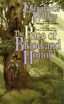 The Price of Blood and Honor - Elizabeth Willey