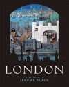 London: A History - Jeremy Black