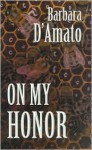 On My Honor - Barbara D'Amato