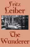 The Wanderer - Fritz Leiber