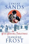 The Bite Before Christmas (Argeneau, #15.5; Night Huntress, #6.5) - Lynsay Sands, Jeaniene Frost