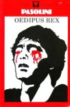 Oedipus Rex - Pier Paolo Pasolini