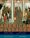 American Passages: A History of the United States, Volume II: Since 1865: 2 - Edward L. Ayers, Lewis L. Gould, David M. Oshinsky, Jean R. Soderlund