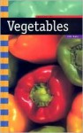Vegetables (Kalz, Jill. Food Groups.) - Jill Kalz