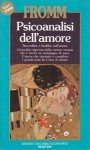Psicoanalisi dell'amore - Erich Fromm