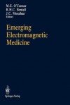 Emerging Electromagnetic Medicine - Mary O'Connor