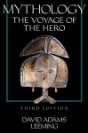 Mythology: The Voyage of the Hero - David A. Leeming