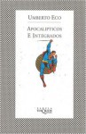 Apocalípticos e integrados - Umberto Eco