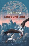 Lanze und Licht - der Graphic Novel, (Das Wolkenvolk, #2) - Kai Meyer, Yann Krehl, Ralf Schlüter