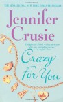 Crazy For You - Jennifer Crusie