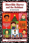 Horrible Harry and the Holidaze - Suzy Kline, Frank Remkiewicz