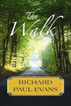 The Walk (Platinum Fiction Series) - Richard Paul Evans