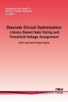 Discrete Circuit Optimization - John Lee, Puneet Gupta