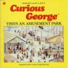 Curious George Visits an Amusement Park - Margret Rey, H.A. Rey, Alan J. Shalleck