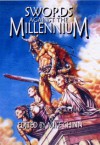 Swords Against The Millennium - Mike Chinn