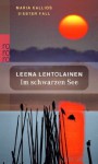 Im schwarzen See - Leena Lehtolainen, Gabriele Schrey-Vasara